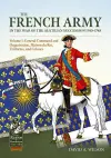 The French Army in the War of the Austrian Succession 1740-1748 Volume 1 cover