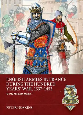 English Armies in France during the Hundred Years War, 1336-1453 cover
