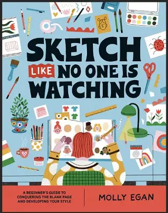 Sketch Like No One is Watching cover