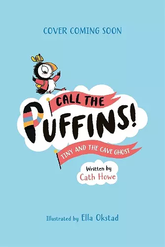 Call the Puffins: Tiny and the Cave Ghost cover