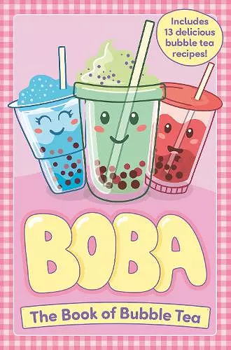 Boba: The Book of Bubble Tea cover