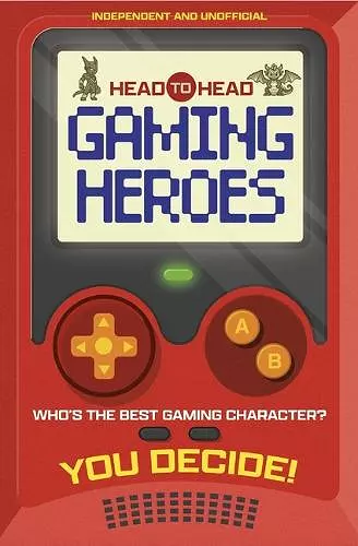 Head to Head: Gaming Heroes cover