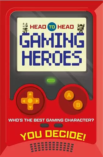 Head to Head: Gaming Heroes cover
