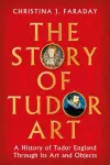 The Story of Tudor Art cover
