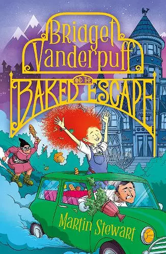 Bridget Vanderpuff and the Baked Escape cover