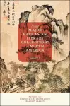 Inside Major East Asian Library Collections in North America, Volume 2 cover