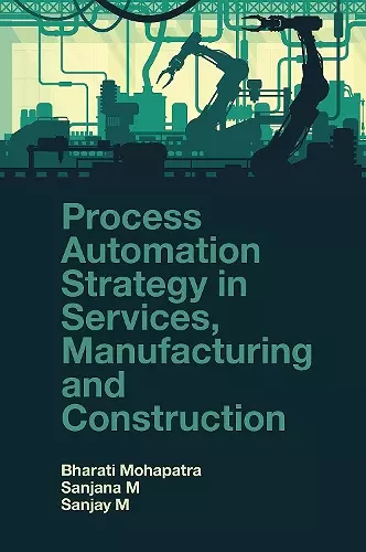 Process Automation Strategy in Services, Manufacturing and Construction cover