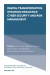 Digital Transformation, Strategic Resilience, Cyber Security and Risk Management cover