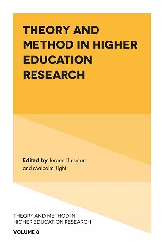 Theory and Method in Higher Education Research cover