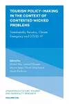 Tourism Policy-Making in the Context of Contested Wicked Problems cover