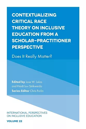 Contextualizing Critical Race Theory on Inclusive Education from A Scholar-Practitioner Perspective cover