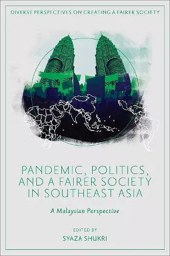 Pandemic, Politics, and a Fairer Society in Southeast Asia cover