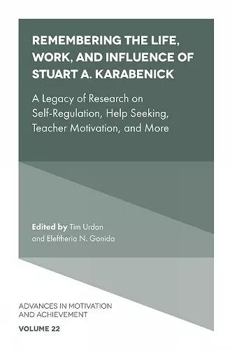 Remembering the Life, Work, and Influence of Stuart A. Karabenick cover