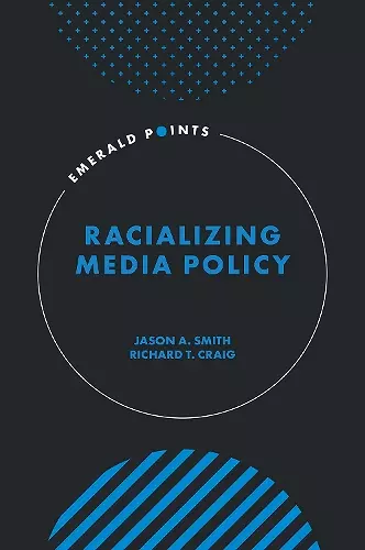 Racializing Media Policy cover