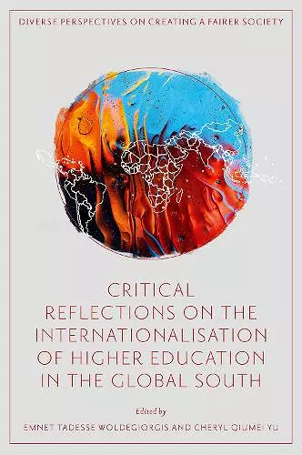 Critical Reflections on the Internationalisation of Higher Education in the Global South cover