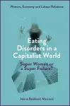 Eating Disorders in a Capitalist World cover