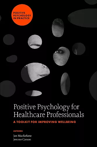 Positive Psychology for Healthcare Professionals cover