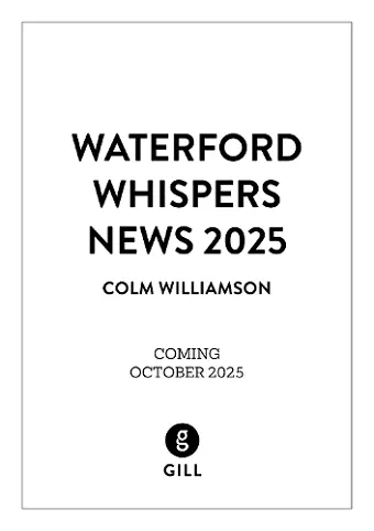 Waterford Whispers News 2025 cover