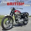 Classic British Bikes Calendar 2025 Square Motorbike Wall Calendar - 16 Month cover