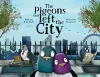 The Pigeons that Left the City cover