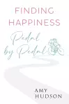 Finding happiness Pedal by Pedal cover