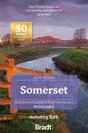 Somerset including Bath (Slow Travel) cover