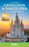 Bradt Travel Guide: Catalunya & Barcelona including Pyrénées-Orientales cover