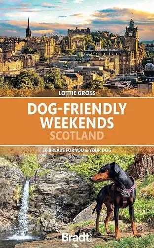 Dog-Friendly Weekends Scotland cover