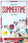 The Best Summertime Recipes cover