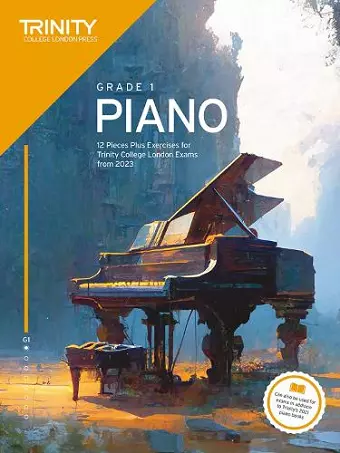 Trinity College London Piano Exam Pieces Plus Exercises from 2023: Grade 1 cover