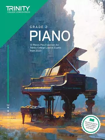 Trinity College London Piano Exam Pieces Plus Exercises from 2023: Grade 2 cover