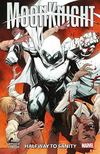 Moon Knight Vol. 3: Halfway To Sanity cover