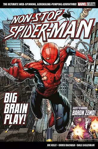 Marvel Select Non-Stop Spider-Man: Big Brain Play! cover