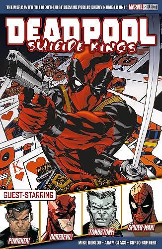 Marvel Select Deadpool: Suicide Kings cover