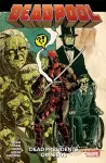 Deadpool: Dead Presidents Omnibus cover