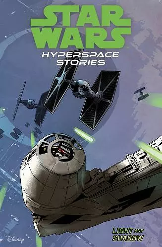 Star Wars Hyperspace Stories: Light and Shadow cover