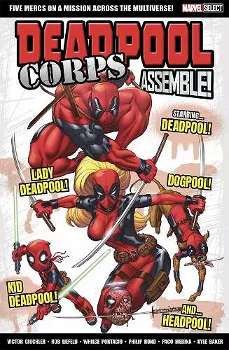 Marvel Select Deadpool Corps Assemble! cover