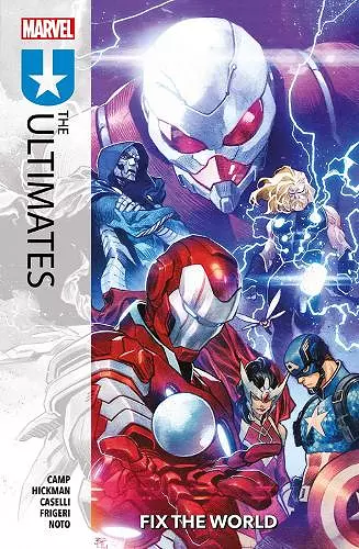 The Ultimates Vol. 1: Fix The World cover