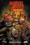 Marvel Zombies: Dawn of Decay cover