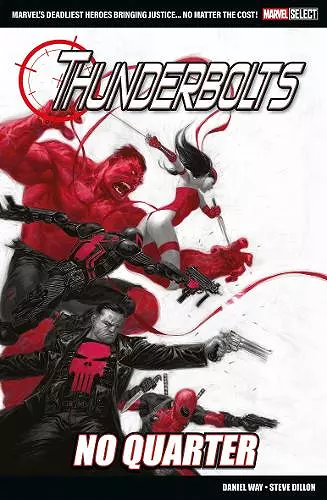 Marvel Select - Thunderbolts: No Quarter cover