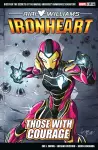 Marvel Select - Ironheart: Those With Courage cover