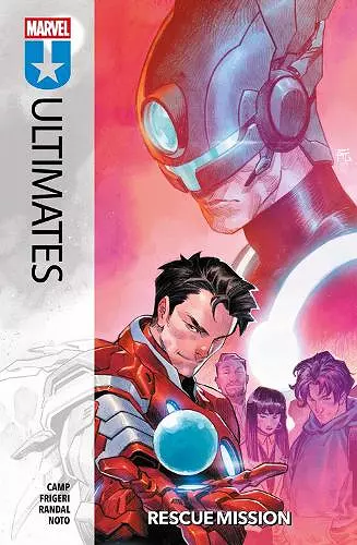 Ultimates Vol. 3: Rescue Mission cover