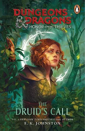 Dungeons & Dragons: Honor Among Thieves: The Druid's Call cover