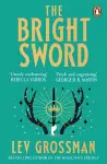 The Bright Sword cover