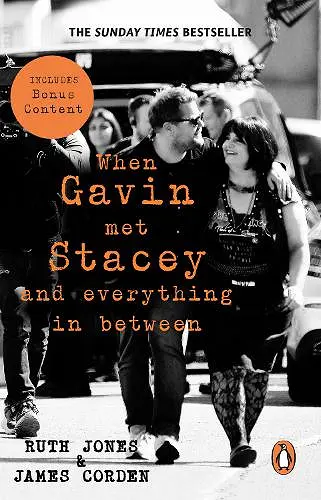 When Gavin Met Stacey and Everything in Between cover