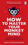 How to Master Your Monkey Mind cover