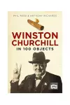 Winston Churchill in 100 Objects cover