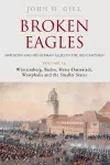 Broken Eagles – Napoleon and his German Allies in the 1813 Campaign cover