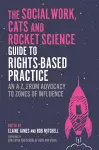 The Social Work, Cats and Rocket Science Guide to Rights-Based Practice cover