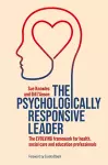 The Psychologically Responsive Leader cover